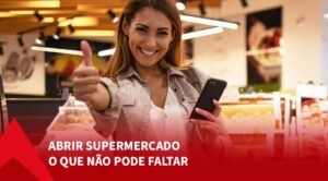 Equipamentos essenciais para abrir um supermercado, incluindo balança comercial, PDV, leitores de código de barras e sistema de gestão.